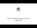 Write a Python Program to Print Table of 5