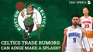 Boston Celtics Trade Rumors On Nikola Vucevic & Jerami Grant + Can Celtics Sign Blake Griffin?