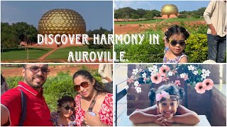 Visit to Auroville || Puducherry || Bread and chocolate || Pizzzzzaaa