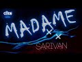 sarivan madame official audio