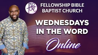 Wednesdays In The Word! October 14, 2020