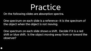 Practice: Redshift & Blueshift