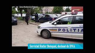 Opt suspecți, reținuți în dosarul „Șpagă la Rutieră” de la Botoșani