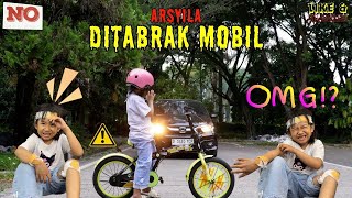 TOLONG !! ARSYLA DITABRAK MOBIL - YANG NABRAK KABUR