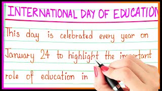 Essay on international day of education | Essay on Day of education | Education day essay in english