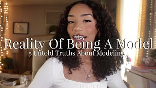 The Reality Of Being A Model⎜5 Untold Truths About Modeling 2023