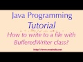How to write to a file with BufferedWriter class?