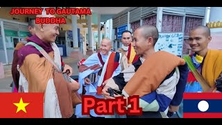 Master Minh Tuệ journey at Vietnam and Laos border ENGLISH SUBTITLE ( PART 1 )