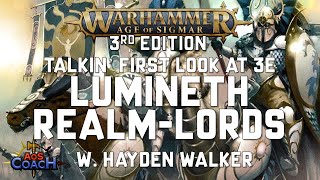 Talkin' Lumineth Realm-Lords | 3rd Edition Warhammer Age of Sigmar