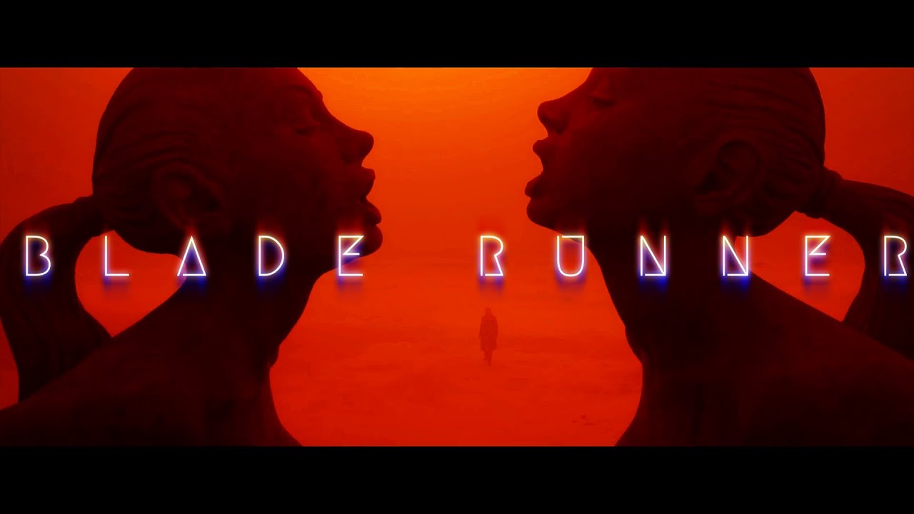 Blade Runner Edit Youtube