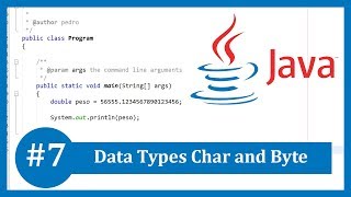 Learn Java Tutorial #7 - Data Types Char and Byte