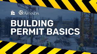 City of Arvada: Building Permit Basics