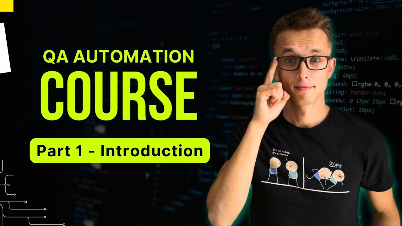 Qa Automation Engineer Course Part 1 Introduction Youtube