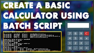 Creating a Basic Calculator 🧮 with some advanced features using Batch Script 📝! | command prompt