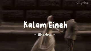 Kalam Eineh | ya lel ya leli - Sherine (Lyrics) #viral on #tiktok | Mohib Beats