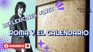 ¡IMPERDIBLE!  REFLEXIÓN ÚNICA DE ALEJANDRO DOLINA: ROMA Y EL CALENDARIO