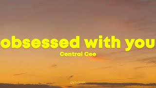 Central Cee Obsessed With You Official Video Central Cee Mp3 Mp4