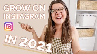 Instagram Growth Strategy 2021 | More Followers, Organic Reach, & Higher Engagement