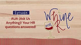 AUA (Ask Us Anything)! Your HR questions answered! | Audio