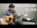 3 Chord Easy Acoustic Song - Imagine Dragons