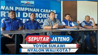 Yoyok Sukawi Sudah Kantongi Surat Tugas Pencalonan Wali Kota Semarang dari Demokrat