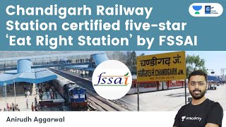 Chandigarh Railway Station certified five-star ‘Eat Right Station’ by FSSAI