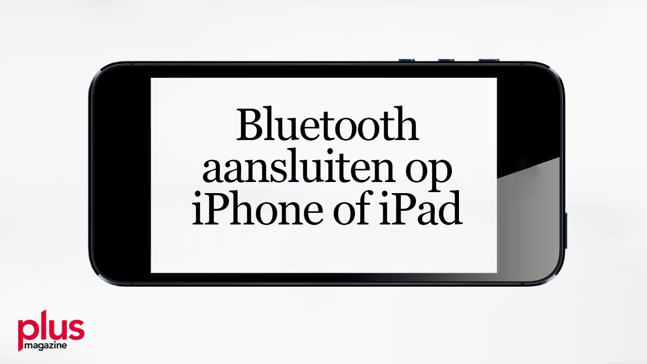 Een Apparaat Koppelen Aan Je IPhone Of IPad Met Bluetooth - YouTube