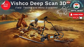 The Ultimate Guide to Vishco Deep Scan 3D | Field Test \u0026 Menu Demystified #metaldetecting