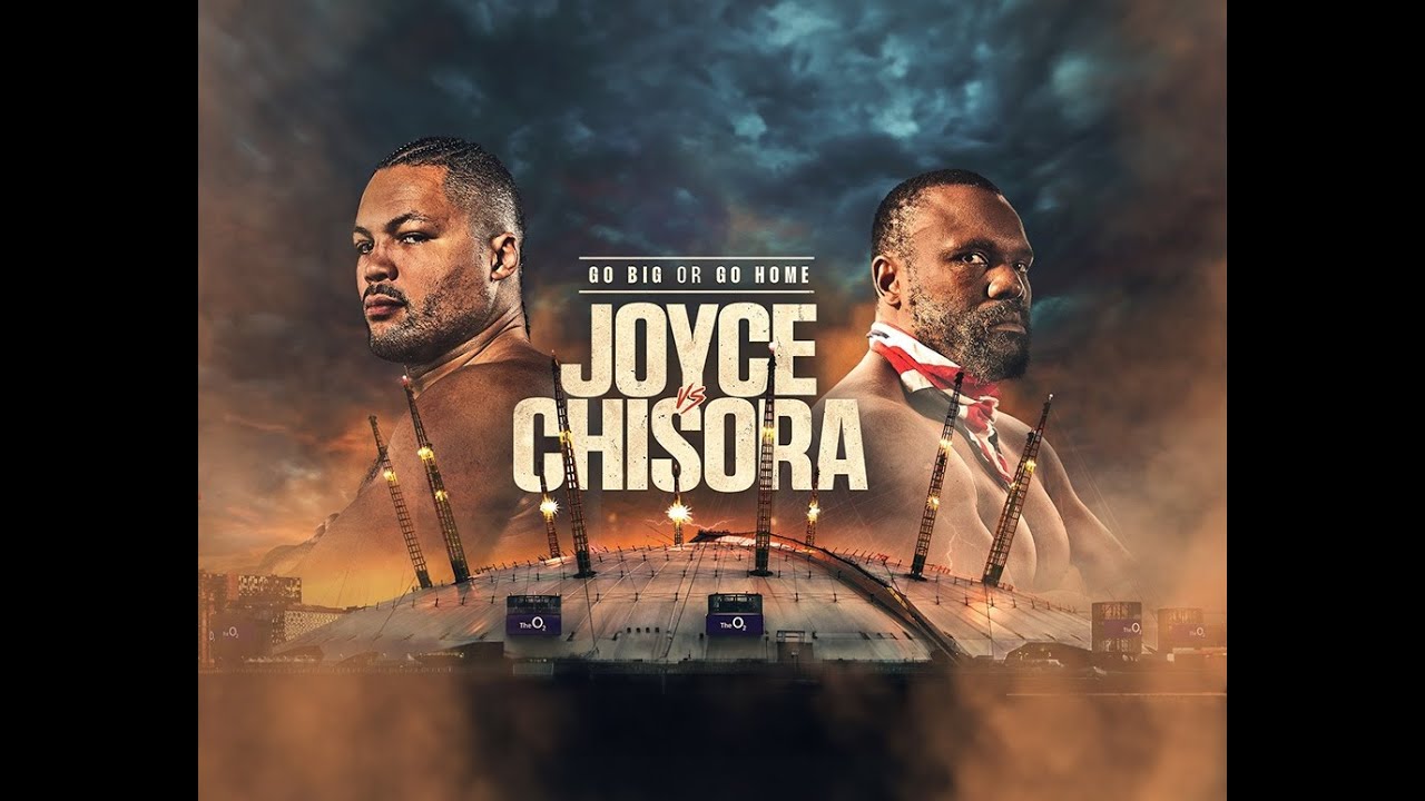 Heavyweight Clash: JOE JOYCE Vs. DEREK CHISORA! Preview And Prediction ...