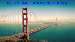 Enrichetta   Landmarks \u0026 Lugares Famosos - Happy Birthday