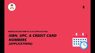 ISBN, UPC, Credit Card Number | Applications of Modular Arithmetic