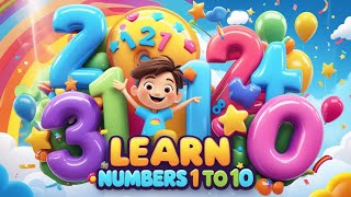 Learn Numbers 1 to 10 | Fun Counting Video for Kids!