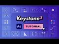 Keystone 3 for After Effects Full Tutorial