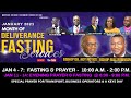 Deliverance Fasting & Prayer  Service - Monday January 4, 2021