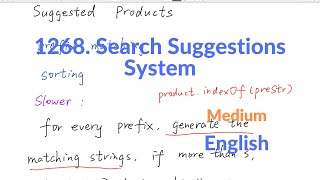 LeetCode 1268. Search Suggestions System Explanation and Solution