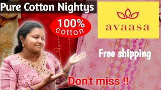 don't miss video ఈ వీడియో లో మీరు ఊహించని ఆఫర్#avasaakurtis #avasaatops #cottonnightycollections