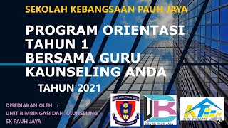 PROGRAM ORIENTASI TAHUN 1