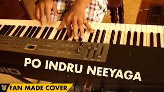 Po Indru Neeyaga - Velai Illa Pattadhaari | Fan Video Piano Cover from UK by Darwin