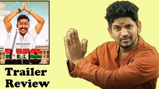 LKG Official Trailer Review | R J Balaji | Nanjil Sampath | Priya Anand | J K Rithesh | LKG Movie