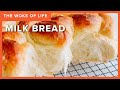 Easiest Milk Bread Recipe! | The Woks of Life