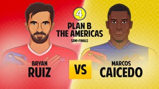 Semifinal: Bryan Ruiz - Marcos Caicedo | Who will be the FIFA King of The Americas!? #433PLANB