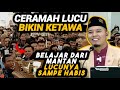 Ceramah Ustadz Luqmanul Hakim Super Lucu Belajar Dari Mantan😂