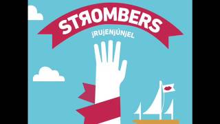 Strombers - Somos