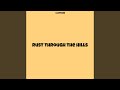 Rust through the Hills