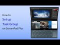 How to  set up Task Group on ScreenPad Plus with ScreenXpert 2 | ASUS