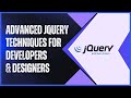 Advance jQuery for Developers & Designers-Web Development