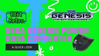 Sega Genesis Power Base Converter - A Quick Look