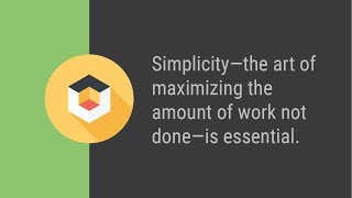 The Agile Manifesto Principles: Maximizing Through Simplicity