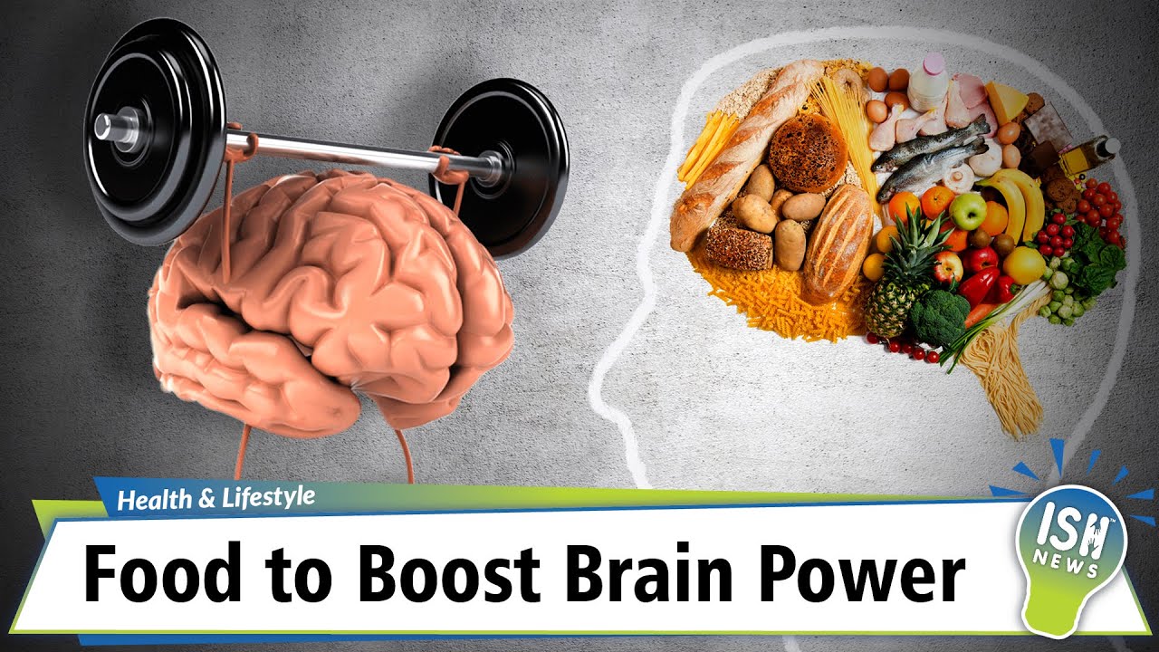 Boost Your Brainpower With A Brain Healthy Diet