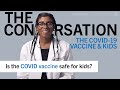 Is the COVID-19 vaccine safe for kids? Rhea Boyd, MD, MPH